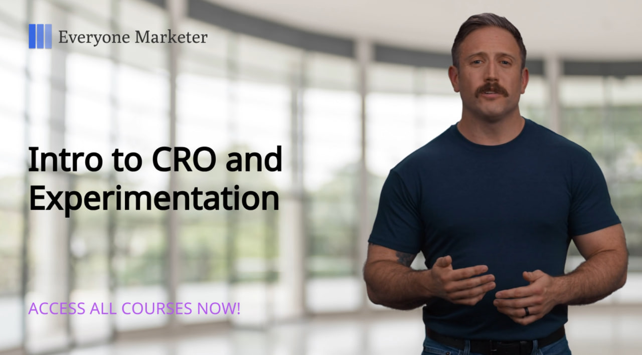 Intro to CRO and Experimentation