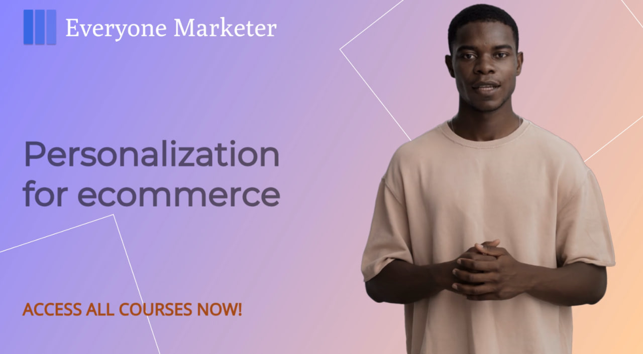 Personalization for ecommerce